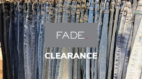 We are opening Fade Clearance - already on Friday, June 4